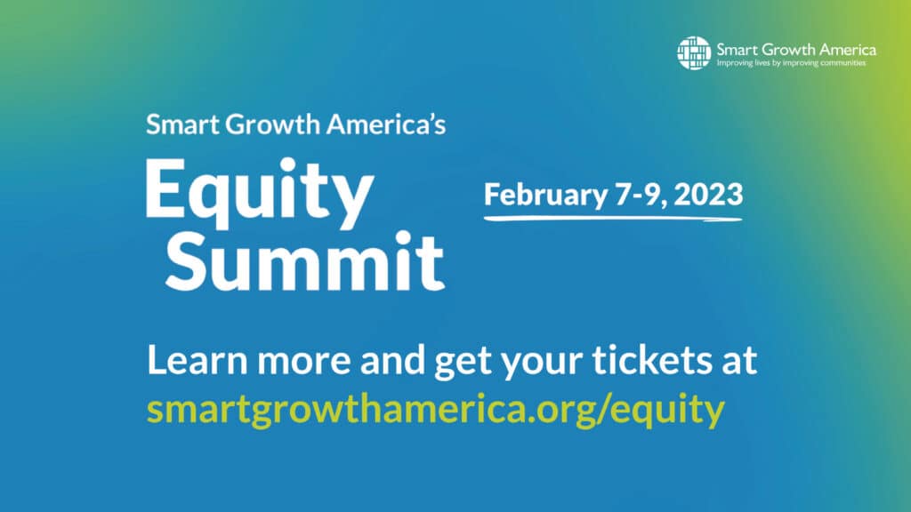 Smart Growth America: The Equity Summit